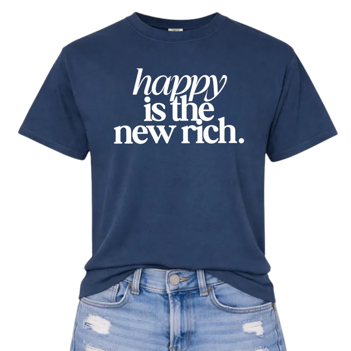 Happy is the new rich