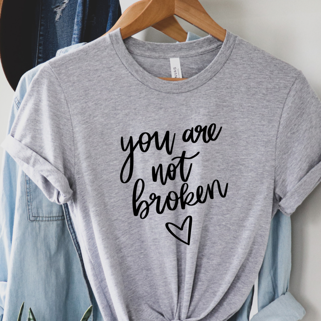 You are not broken